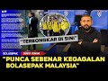 🔴Rupanya ini PENYEBABNYA🔥TMJ Bongkar Punca Sebenar Kegagalan Bola Sepak Malaysia