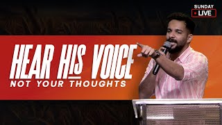 🔥 HEAR GOD'S VOICE, NOT YOUR WORDS || Br. Sachin Benny || Heavenly Feast LIVE | Malayalam Christian