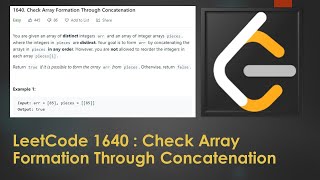 LeetCode-1640 | Check Array Formation Through Concatenation | Arrays | HashMap | C#