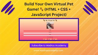 Build a Complete "Virtual Pet" Game with JavaScript | Full Beginner Project Tutorial 🐶🎮