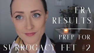 ERA RESULTS + IVF FROZEN EMBRYO TRANSFER PLANS | Infertility & Gestational Surrogacy Journey