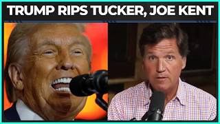 Tucker Carlson And Joe Kent Make Trump Crash Out AGAIN
