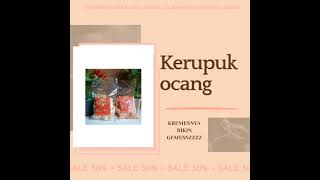 KRUPUK OCANG KHAS LAMONGAN, KREMESNYA BIKIN GEMESZZ, WA 081804149401.