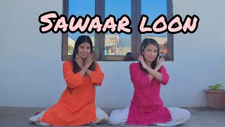 Sawaar Loon | Lootera | Sitting Dance Cover | Sisters Siblings Choreography | Melina | Elina