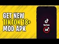 TikTok 18+ - How to Download TikTok 18 Plus on Android / iOS