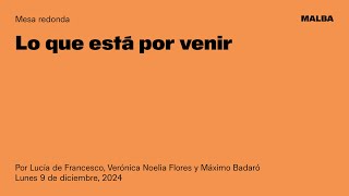 Mesa redonda — Lo que está por venir. Reflexiones sobre cultura china desde Argentina