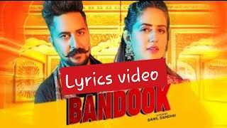 BANDOOK Lyrics Video | Pranjal Dahiya | Kay D | Mahi Panchal |DK SH.| Haryanvi Songs | Lyrics Wale