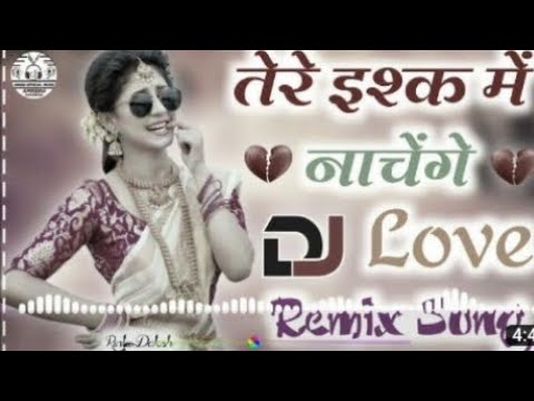 Tere Ishq Me Nachenge DJ SONG Lyrics BAGHEL DJ SONG @FACTAMIT45 - YouTube