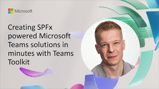 Creating Spfx Powered Microsoft Teams Solutions In Minutes With Teams ...