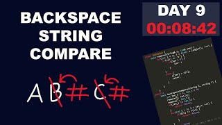 (HARD?) LeetCode Day 9 - Backpace String Compare in O(1) Space