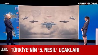 İşte Türkiye'nin '5. Nesil' Uçakları! Jetlerde Nesil Konusu Neden Önemli?