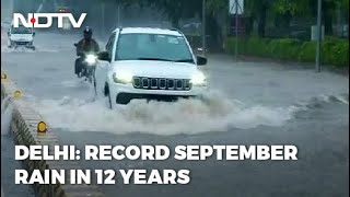 Delhi Rain: Record Rain In Delhi In 12 Years; Big Jams After Heavy Rush Hour Spell