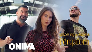 Gold AG x Meda - Perqafom