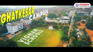 Vignan Schools Ghatkesar-HYDERABAD...