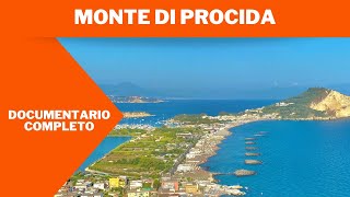 Monte Di Procida | Documentario | In Italiano