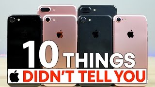 10 Things Apple Didn't Tell You About iPhone 7 & 7 Plus!