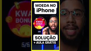 [SOLUÇÃO] KWAI não aparece MOEDA no iPhone - Moeda do Kwa - Moeda do #Kwai não funciona #shorts