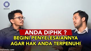 Pemutusan Hubungan Kerja (PHK) Sepihak? Begini Penyelesaiannya Agar Hak Anda Terpenuhi