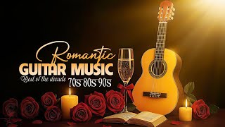 Romantic Music Brings You Happy Moments, Amazing Guitar Melodies