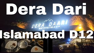 Family Dinner | Dera Daari | Islamabad D12