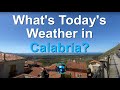 What is the Weather Like in Calabria Now?