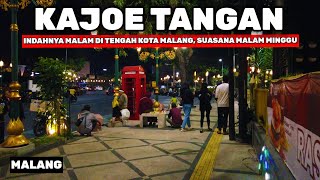 KAYUTANGAN HERITAGE MALANG MALAM HARI - RAME BANGET MALIOBORO NYA MALANG