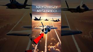 Najszybszy Myśliwiec Świata: F-35, F-22 czy Su-57😲⁉️