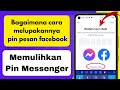 Cara lupa pin facebook messenger - Pulihkan pin messenger