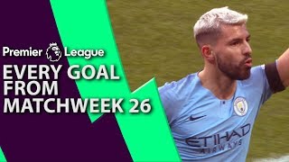 Every goal from Premier League Matchweek 26 | NBC Sports