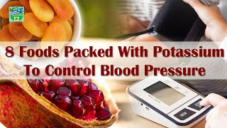 8 Foods Packed With More Potassium To Control Blood Pressure