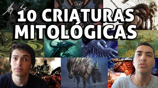 10 CRIATURAS MITOLÓGICAS