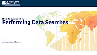 FDA Data Dashboard How-to: Performing Data Searches