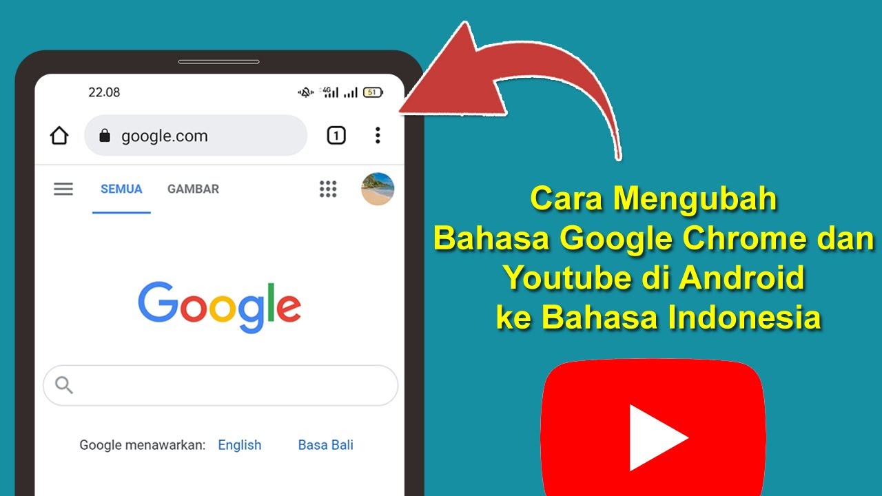 Cara Mengubah Bahasa Google Chrome Dan Youtube Di Android Ke Bahasa ...