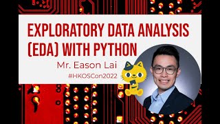 Microsoft – Exploratory Data Analysis (EDA) with Python [HKOSCon 2022]