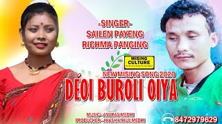 Deoi Buroli  Oiya- Soilen Payeng and Richma Panging- New Mising Song 2020