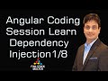 Angular Coding Session Learn Dependency Injection | Practical | 1/8