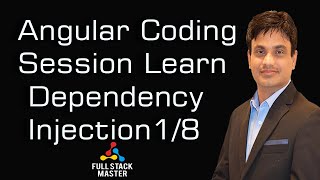 Angular Coding Session Learn Dependency Injection | Practical | 1/8