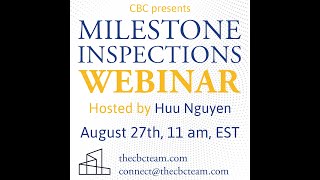 Milestone Inspections and SIRS Webinar 8/27/24