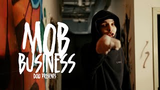 Dolo - Mob Business (Official Music Video)