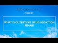 What Is Outpatient Drug Addiction Rehab - 24/7 Addiction Helpline Call 1(800)-615-1067