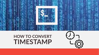How to Convert Timestamp using Powershell