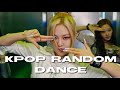 KPOP RANDOM DANCE [NEW/POPULAR]