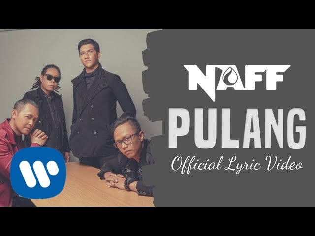 Naff - Pulang Naff - Pulang
