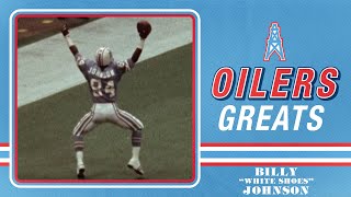 Billy "White Shoes" Johnson | Oilers Tribute Week