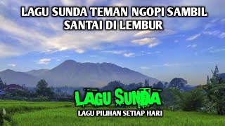 LAGU POP SUNDA LAWAS POPULER, PALING MENDAYU BIKIN SYAHDU, LAGU SUNDA LAWAS POPULER || FULL ALBUM