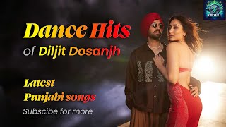 punjabi song diljit dosanjh | punjabi hit songs of diljit dosanjh | punjabi jukebox 2024
