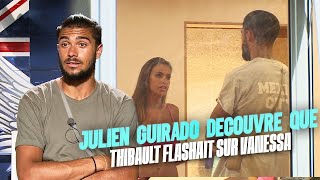 Julien Guirado découvre que Thibault flashait sur Vanessa