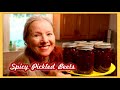 How to Prepare and Process SPICY PICKLED BEETS, Easy!