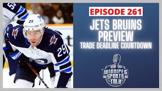 Winnipeg Jets vs. Boston Bruins preview, Countdown to the NHL Trade Deadline