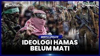 ISRAEL DIBUAT TERKEJUT, HAMAS TAK PERNAH HABIS DI GAZA